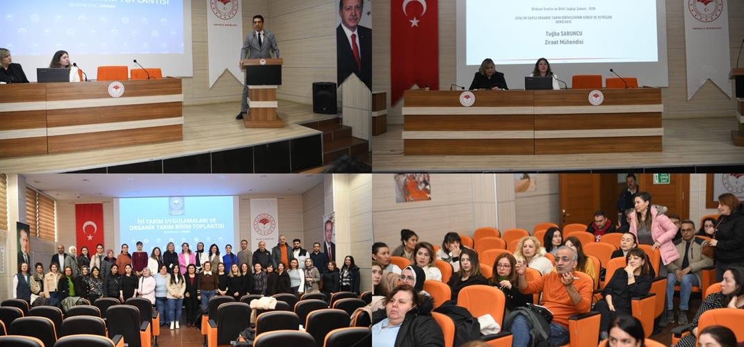 İyi Tarım ve Organik Tarım Değerlendirildi.
